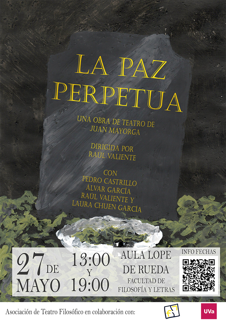 El martes 27 de mayo, la Asociación de Teatro Filosófico integrada por alumnos de nuestro grado, presentará su obra La Paz Perpetua. El acto tendrá lugar en el aula Lope de Rueda a las 13:00.