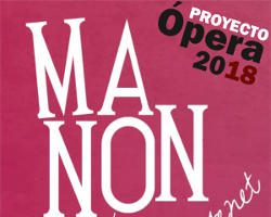 Proyecto Ópera: Manon
